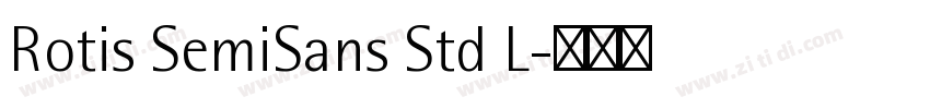 Rotis SemiSans Std L字体转换